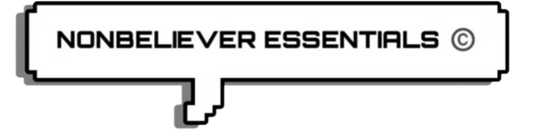 Nonbeliever Essentials